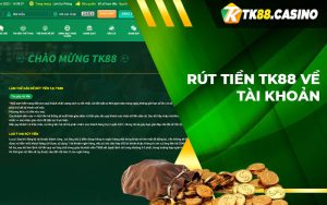 Rút tiền Tk88 về tài khoản