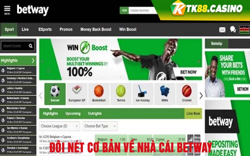 Đôi nét cơ bản về nhà cái Betway 